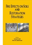 Fire Effects on Soils and Restoration Strategies