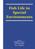 Fish Life in Special Environments